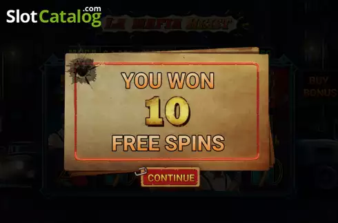 Free Spins Win Screen 2. La Mafia Heist slot