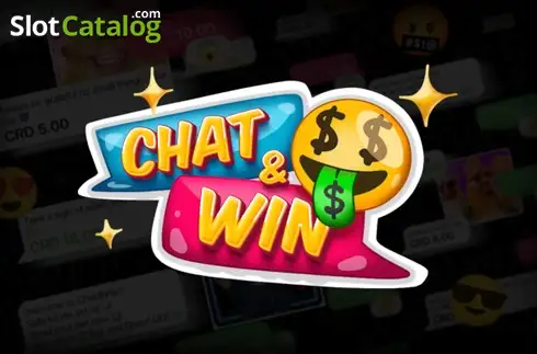 Chat & Win slot