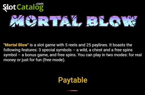 Paytable 1. Mortal Blow slot