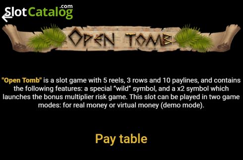 Paytable 1. Open Tomb slot