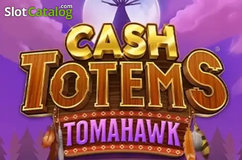 Cash Totems - Tomahawk 2025-11-13