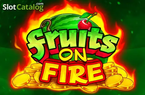 Fruits on Fire 2025-11-20