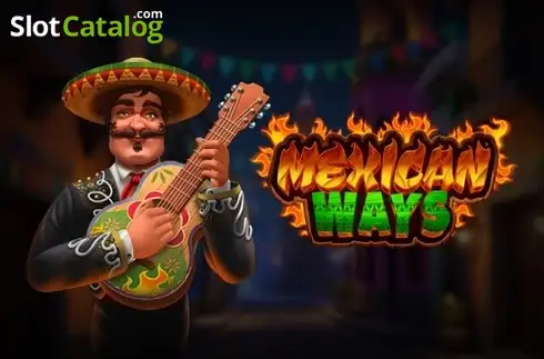 Mexican Ways Tragamonedas 