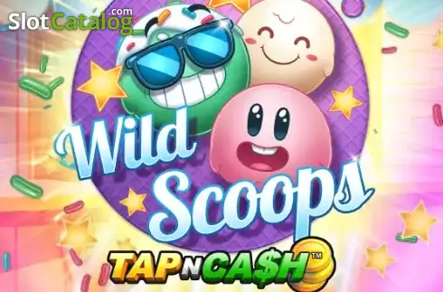 Wild Scoops - Tap n Cash