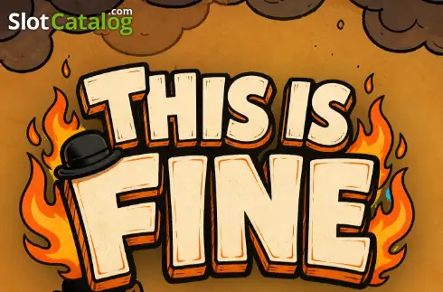 This Is Fine カジノスロット