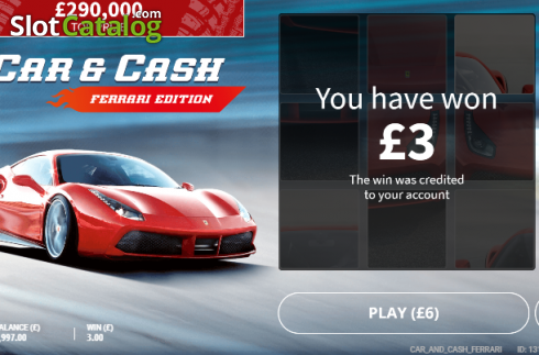 Win screen 1. Car & Cash - Ferrari slot