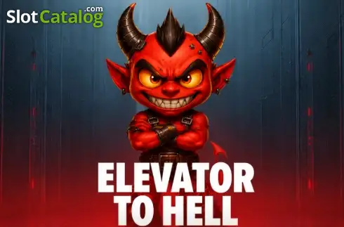 ELEVATOR TO HELL slot
