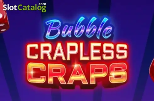 Bubble Crapless Craps 2026-04-09
