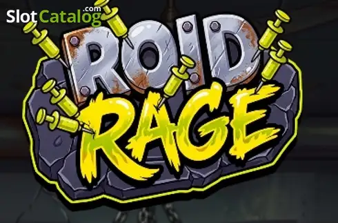 Roid Rage