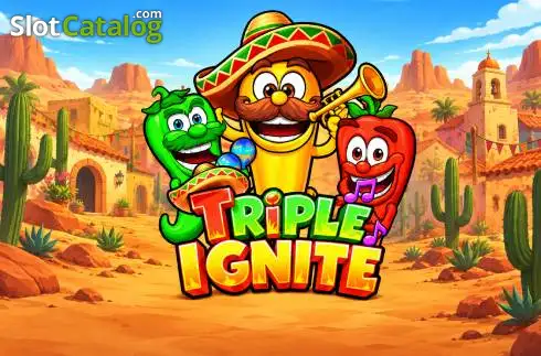 Triple Ignite 2026-09-25