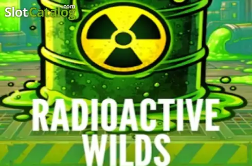 Radioactive Wilds 2026-02-17