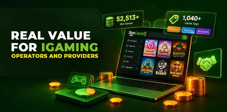 How SlotCatalog Creates Value for iGaming Operators & Providers