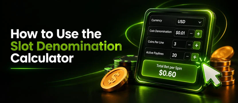 How to Use the Slot Denomination Calculator How to Use the Slot Denomination Calculator