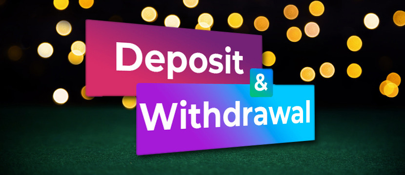 Deposit And Withdraw