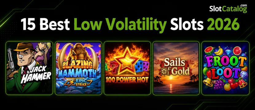Low Volatility Slots