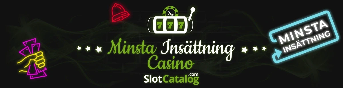 Minsta Insättning Casino