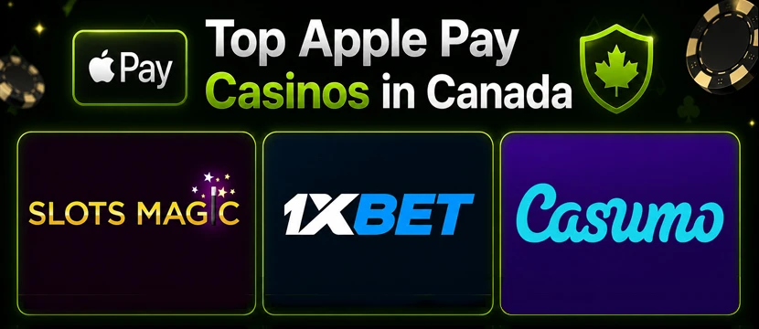 Top Apple Pay Casinos in Canada Top Apple Pay Casinos in Canada
