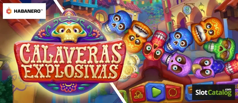 Calaveras Explosivas Slot Calaveras Explosivas Slot