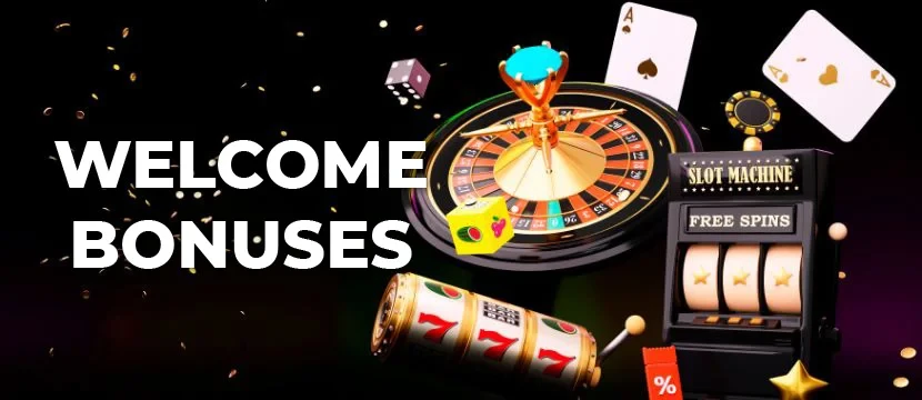 Welcome Bonuses Welcome Bonuses