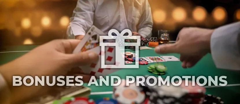 Bonuses And Promotions