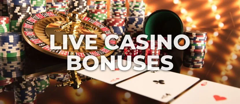 Why Use Live Casino Bonuses? Why Use Live Casino Bonuses