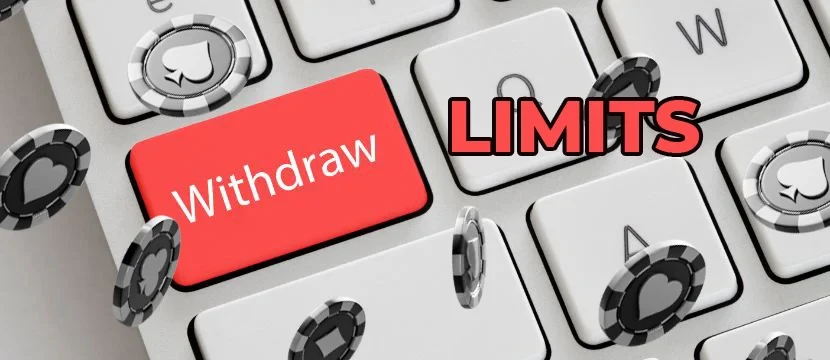 Maximum Bet & Withdrawal Limits Maximum Bet & Withdrawal Limits