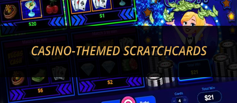 Casino-themed Scratchcards