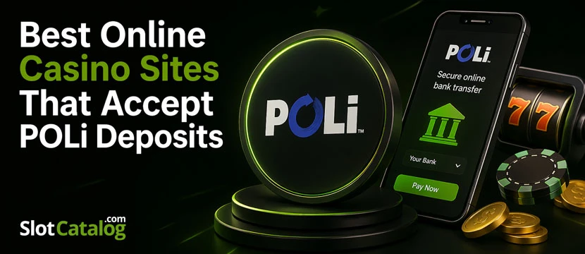 Best Online Casino Sites That Accept POLi Deposits Best Online Casino Sites That Accept POLi Deposits