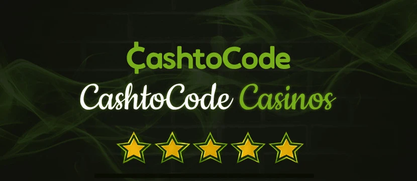How We Rate Casinos that Accept CashtoCode