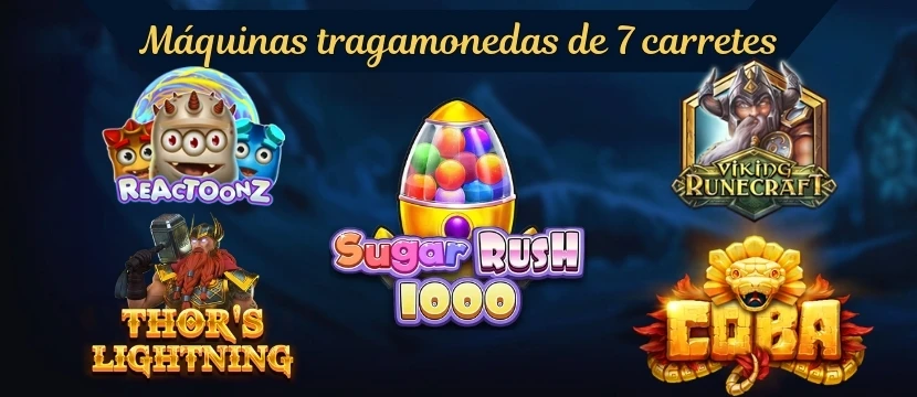 Máquinas tragamonedas de 7 carretes