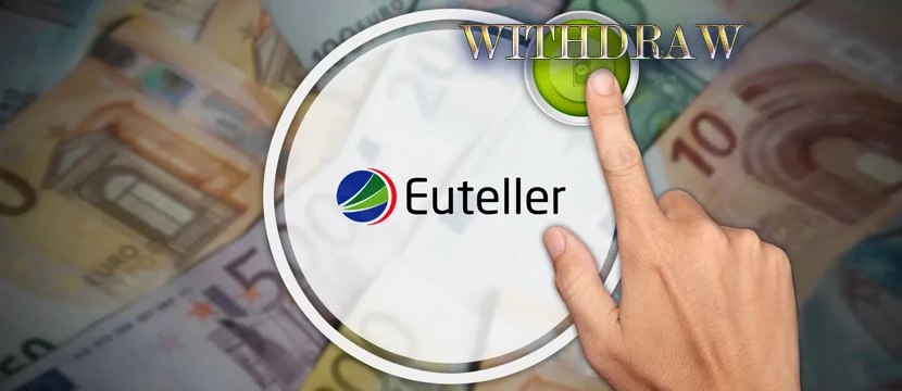 How to Withdraw with Euteller from Casino