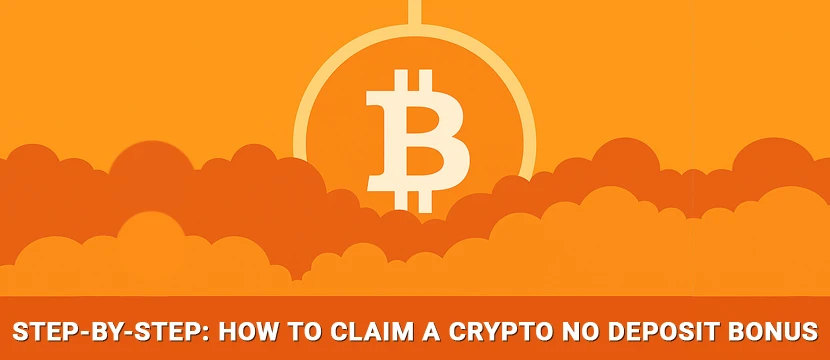 How to Claim a Crypto No Deposit Bonus How to Claim a Crypto No Deposit Bonus