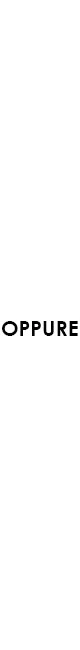 OPPURE