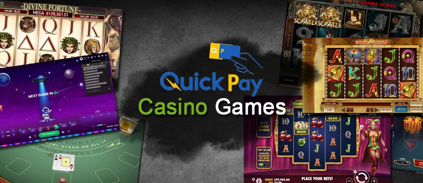 Quickpay Casino Games