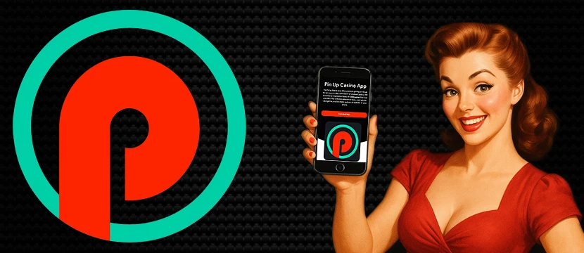 Pin-Up Casino Application