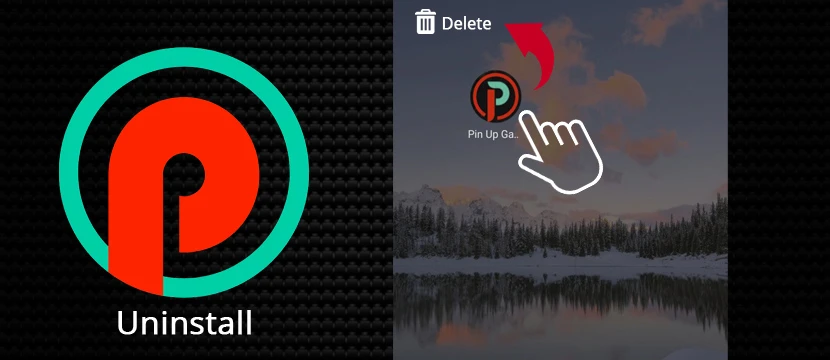 How to Uninstall the Pin-Up App