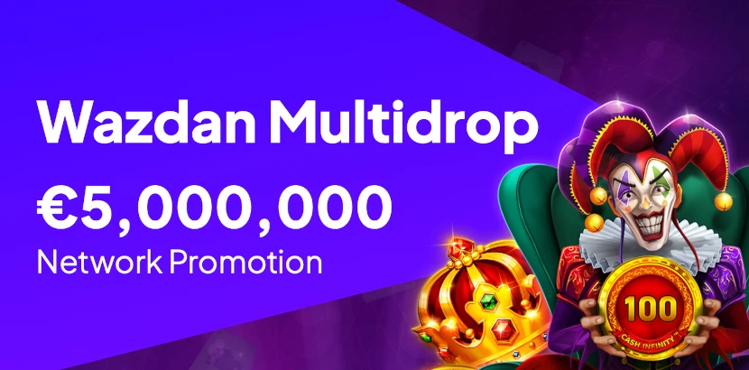 Wazdan Multidrop Network Promotion
