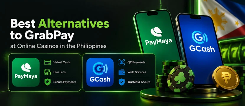 Best Alternatives to GrabPay at Online Casinos in the Philippines Best Alternatives to GrabPay at Online Casinos in the Philippines