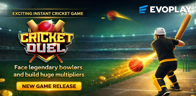 Evoplay Adds Cricket Duel to Its Instant Game Portfolio