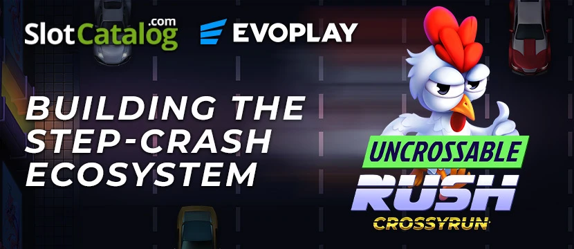 Uncrossable Rush: how Evoplay and SlotCatalog built a year-round arcade ecosystem Uncrossable Rush: how Evoplay and SlotCatalog built a year-round arcade ecosystem