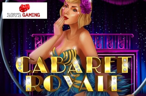 Cabaret-Royale